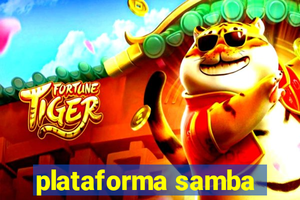 plataforma samba